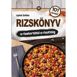 Rizskönyv - a rizstortától a rizottóig