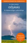 Időjárás - A meteorológia tudománya