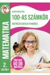 Ügyesedj, okosofj: 100-as számkör matricás iskolai gyakorló 2. osztály
