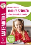 Ügyesedj, okosodj: 1000-es számkör szóbeli összeadás és kivonás 3. osztály