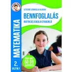   Ügyesedj, okosodj: Bennfoglalás matricás iskolai gyakorló 2. osztály 