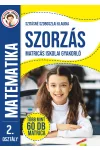 Ügyesedj, okosodj: Szorzás matricás iskolai gyakorló 2. osztály