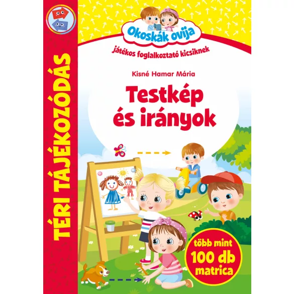 Okoskák Ovija -Testkép és irányok