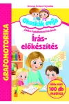 Okoskák Ovija -Írás-előészítés