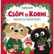 Csöpi és Kormi - Amikor Elfi beköltözött 