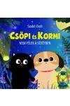 Csöpi és Kormi - Nem félek a sötétben