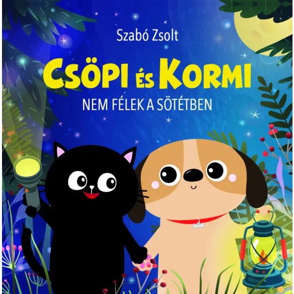 Csöpi és Kormi - Nem félek a sötétben