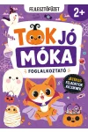 Tök jó móka foglalkoztató 2+
