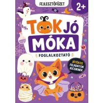 Tök jó móka foglalkoztató 2+