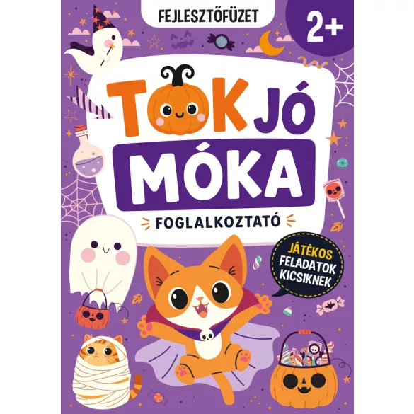 Tök jó móka foglalkoztató 2+