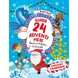 Újabb 24 adventi mese - Karácsonyváró történetek