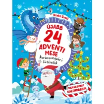 Újabb 24 adventi mese - Karácsonyváró történetek
