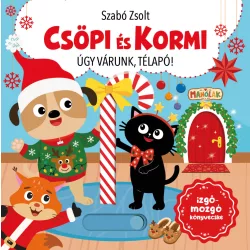   Csöpi és Kormi - Úgy várunk, Télapó! - izgő-mozgó könyvecske
