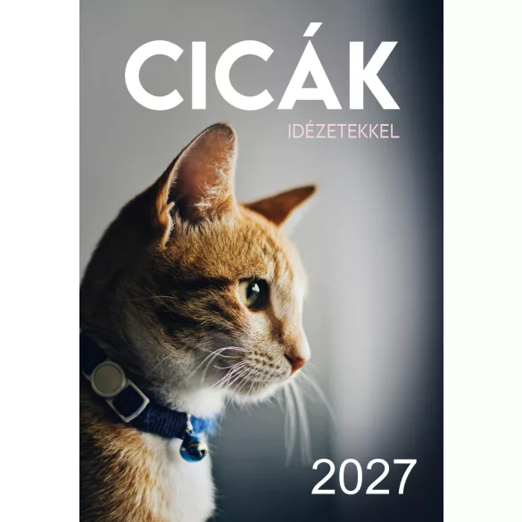 2027 Naptár: Cicák idézetekkel 