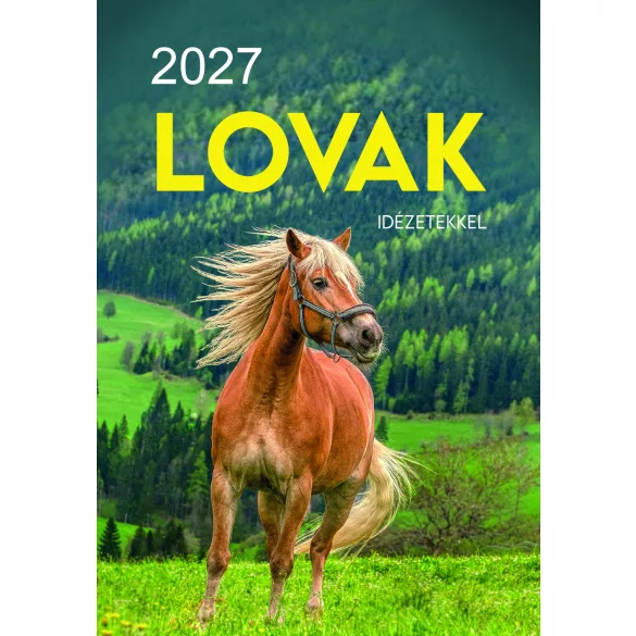 2027 Naptár: Lovak idézetekkel 