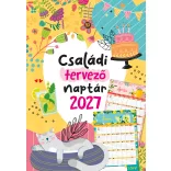 2027 Naptár: Családi tervező naptár