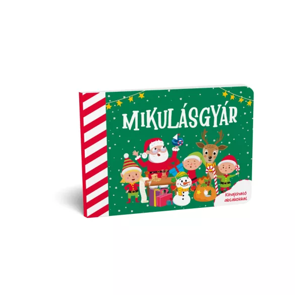 Mikulásgyár - kihajtható ablakokkal