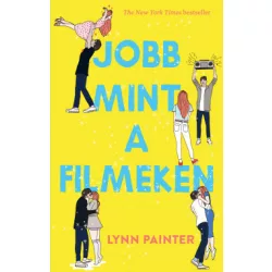 Jobb mint a filmeken - Lynn Painter