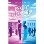   Esküdt ellenségek - Szerelem első utálatra 1. - (Különleges kiadás) - Kollár Betti