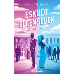   Esküdt ellenségek - Szerelem első utálatra 1. - (Különleges kiadás) - Kollár Betti