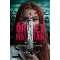 Őrület határán - Diana Hunt 