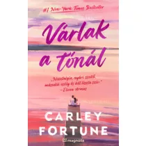 Várlak a tónál - Carley Fortune