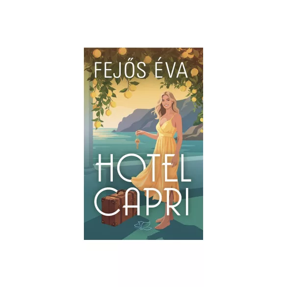 Hotel Capri - Különleges kiadás - Fejős Éva