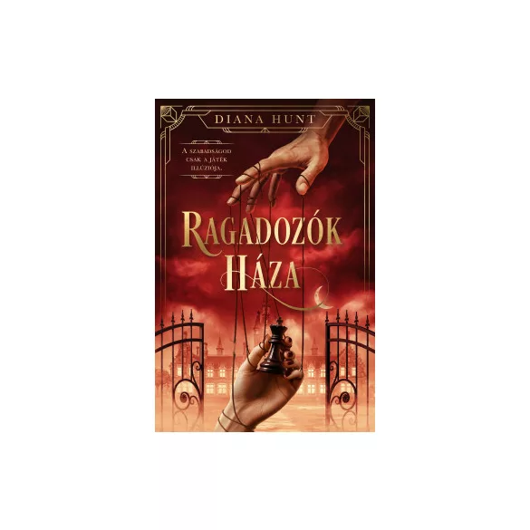 Ragadozók Háza - Diana Hunt