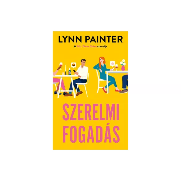 Szerelmi fogadás - Lynn Painter