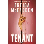 The Tenant - A bérlő - Freida McFadden