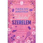  Tiltólistás szerelem - Borostyán Campus-sorozat 1. (KÜLÖNLEGES KIADÁS) - Farkas Andrea