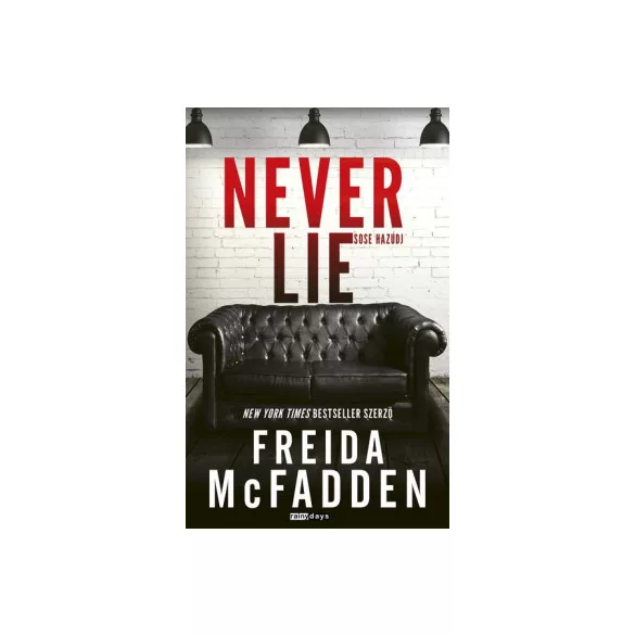 Never Lie - Sose hazudj - Freida McFadden