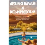 A komplexum - Aisling Rawle