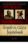 Árpád és Géza fejedelmek - Magyar királyok és uralkodók 1. Szállítási sérült