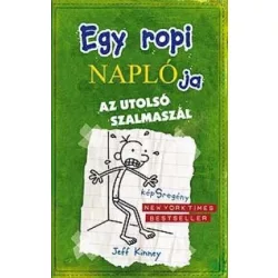 Egy ropi naplója  Az utolsó szalmaszál 