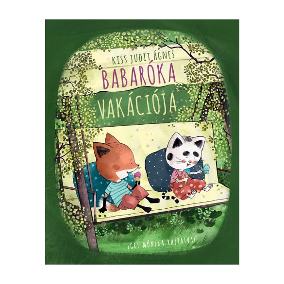 Babaróka vakációja