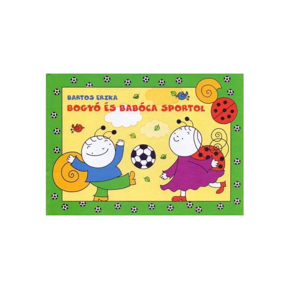 Bogyó és Babóca sportol
