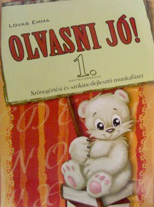 Olvasni jó! 1. osztály - Szövegértési és szókincsfejlesztő munkafüzet akciós termékkép 1