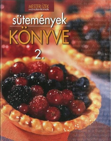 Mesteri ízek mindenkinek: Sütemények könyve 2. akciós termékkép 1