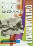 Olvasmánynapló - Légy jó mindhalálig akciós termékkép 1