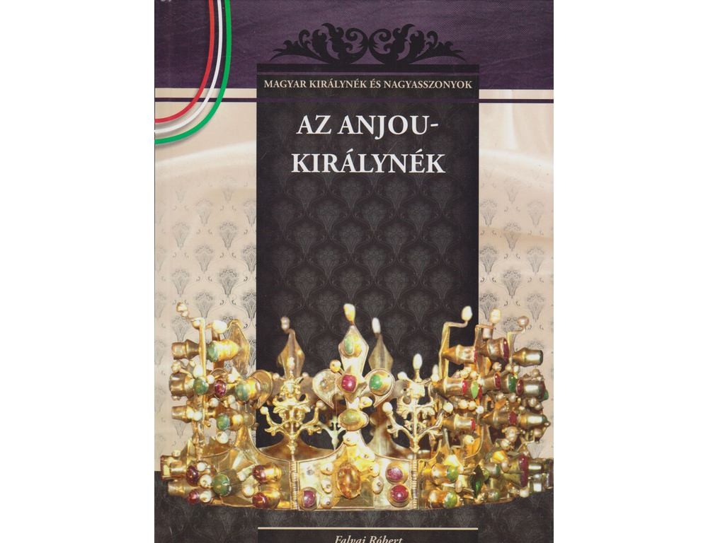 Az Anjou-királynék akciós termékkép 1