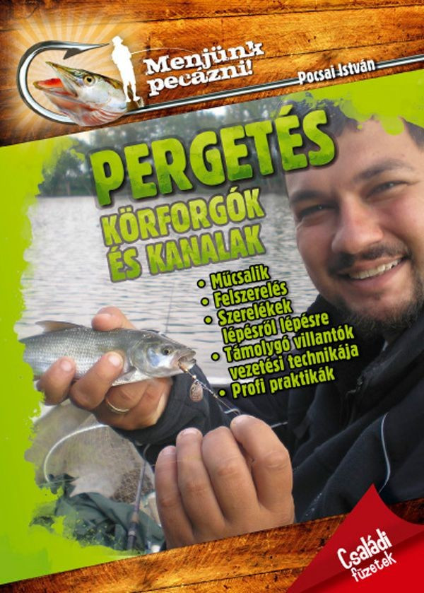 Menjünk pecázni! - Pergetés, körforgók és kanalak akciós termékkép 1