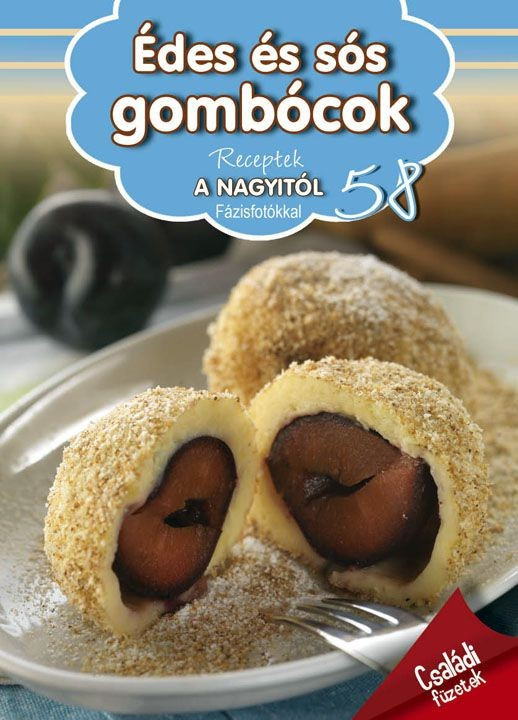 Receptek a nagyitól 58.- Édes és sós gombócok akciós termékkép 1