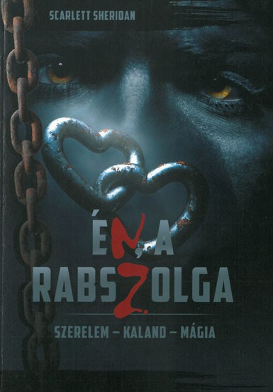 Én, a rabszolga - szerelem, kaland, mágia akciós termékkép 1