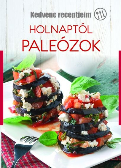 Holnaptól paleózok