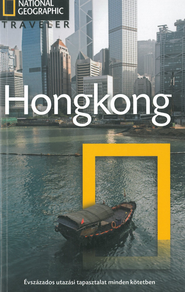 Hongkong - National Geographic /Évszázados utazási tapasztalat minden kötetben/ akciós termékkép 1