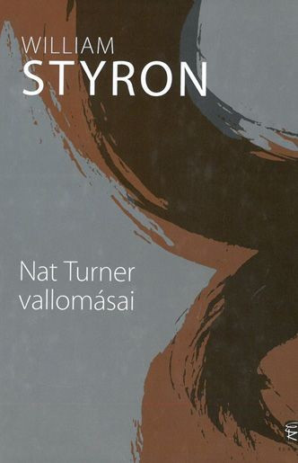 Nat Turner vallomásai /Szállítási sérült/ akciós termékkép 1