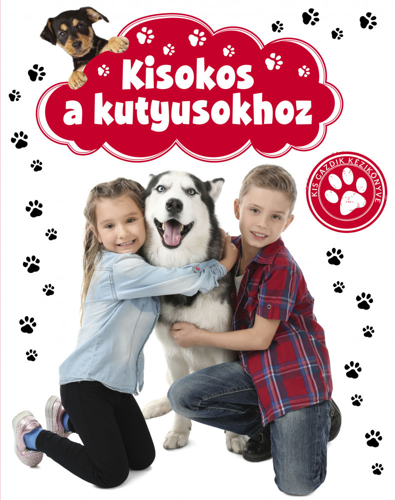 Kisokos a kutyusokhoz - kis gazdik kézikönyve akciós termékkép 1
