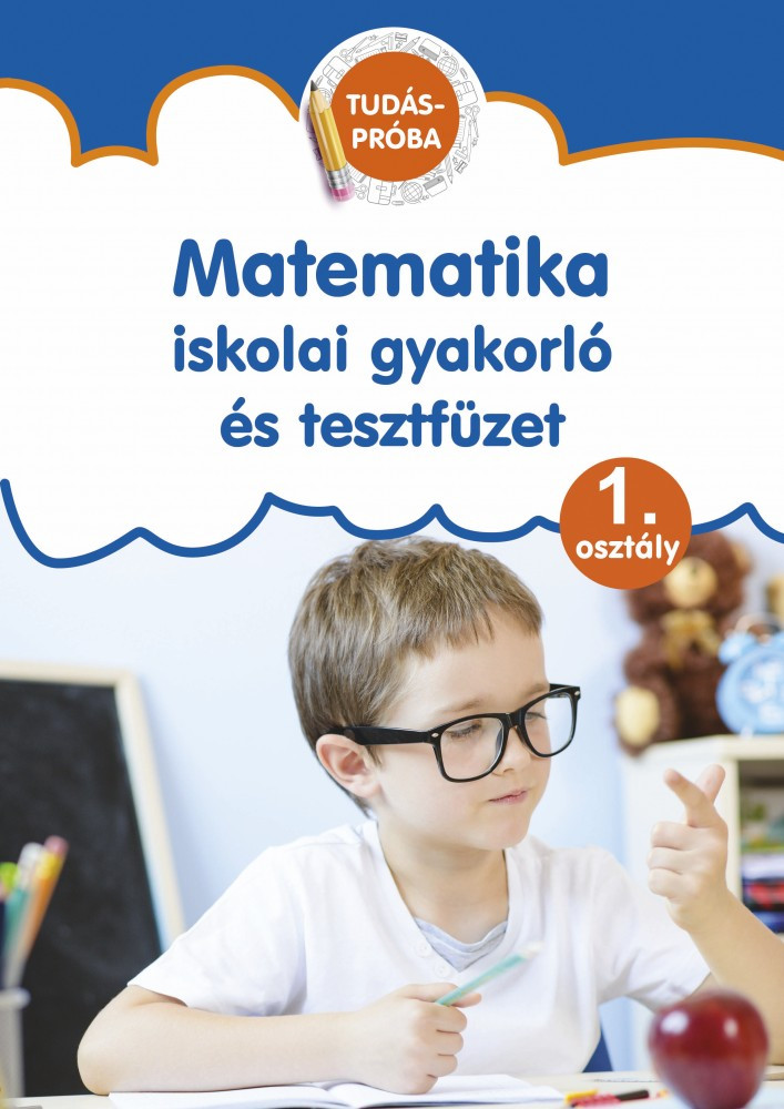 Matematika - iskolai gyakorló és tesztfüzet 1. osztály akciós termékkép 1
