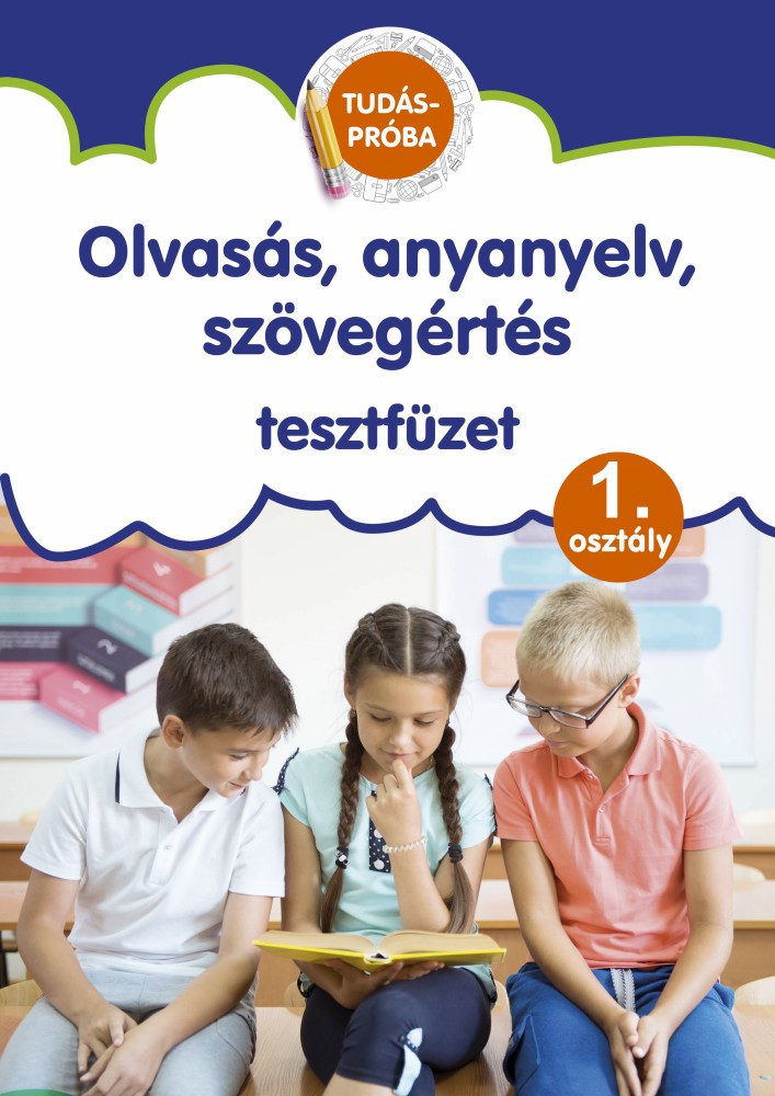 Olvasás, anyanyelv, szövegértés - tesztfüzet 1.osztály akciós termékkép 1